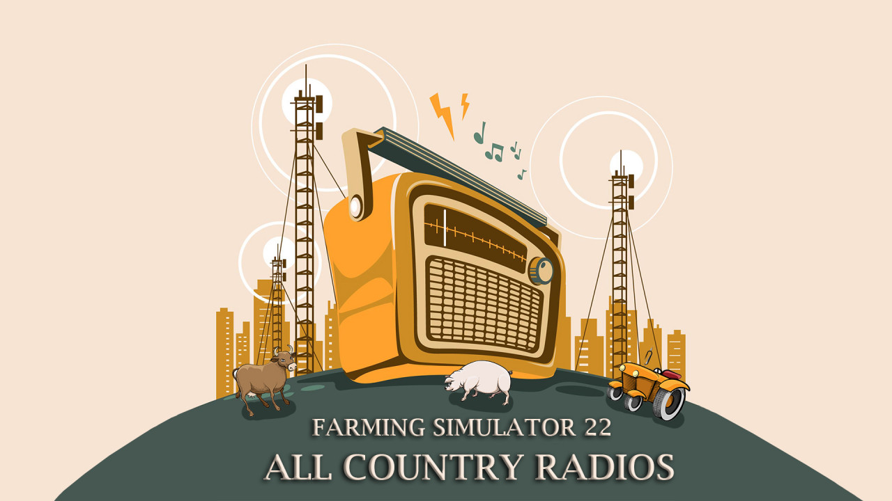 FS22 ALL COUNTRY RADIOS V2